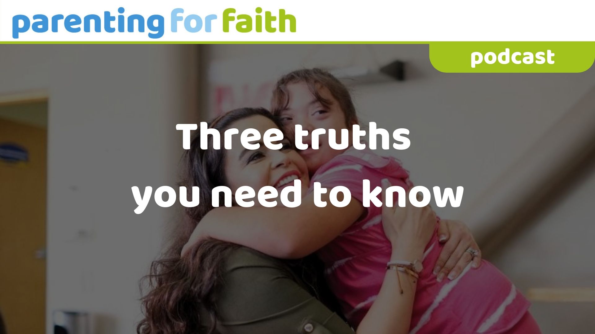 Three truths additional needs