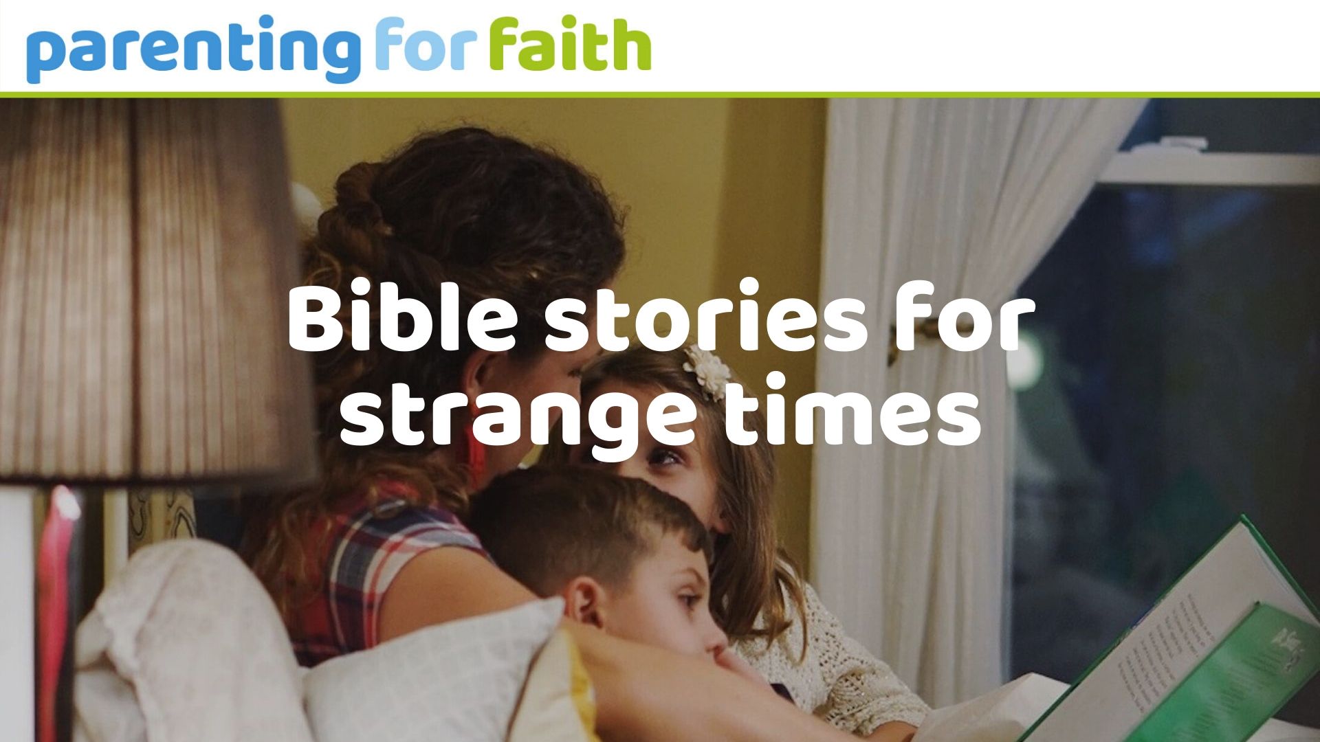 bible stories for strange times OG image 1920 x 1080px 2