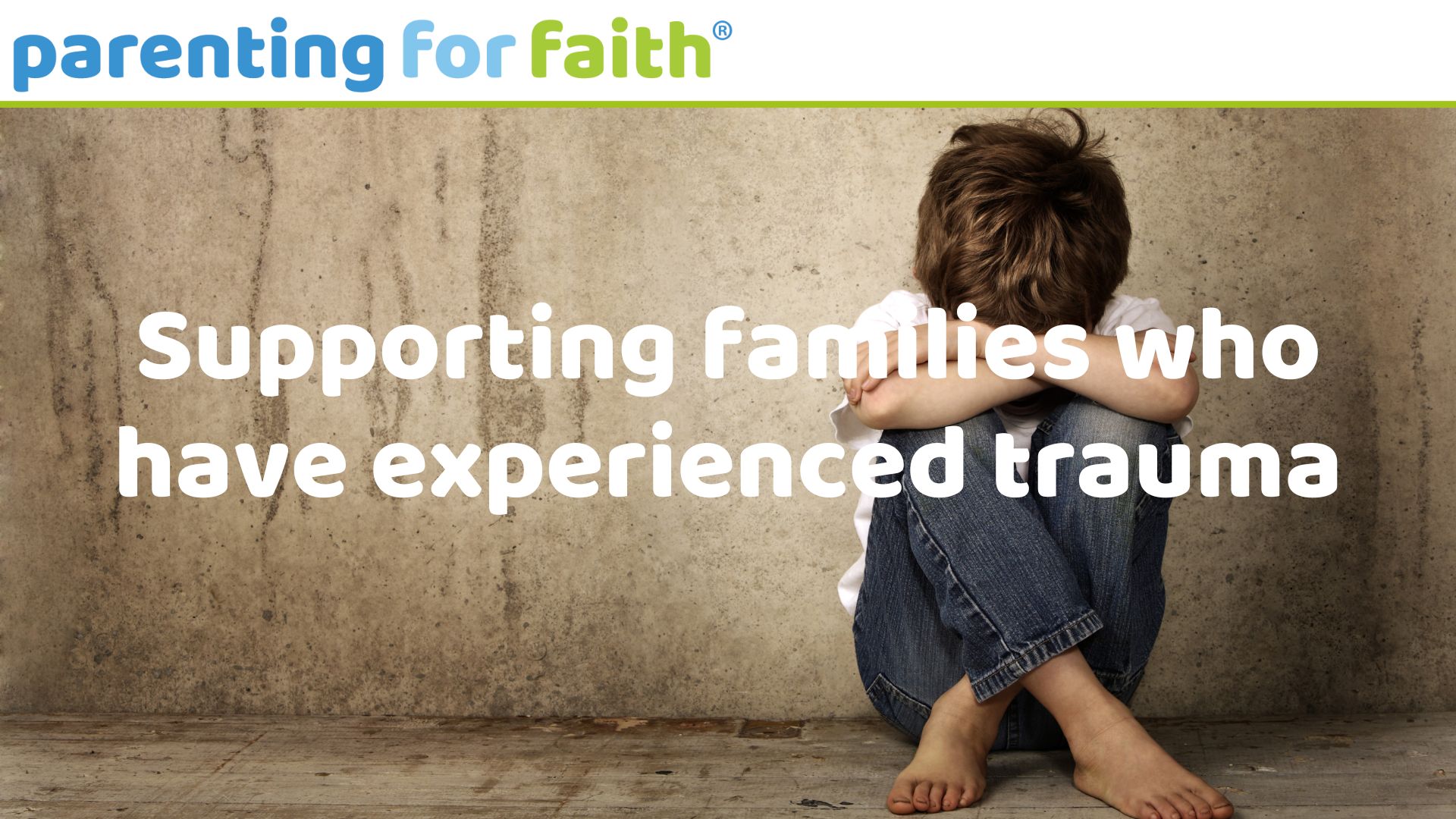 Supporting families who have experienced trauma image credit soupstock