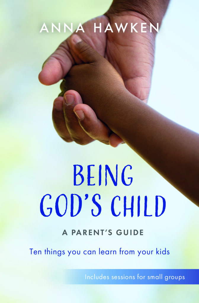 Parenting for Faith Being God's Child