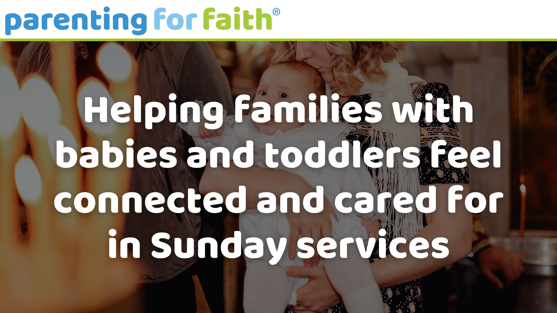 Helping families with babies and toddlers feel connected and cared for in Sunday services Image credit Photography Maghradze PH from Pexels