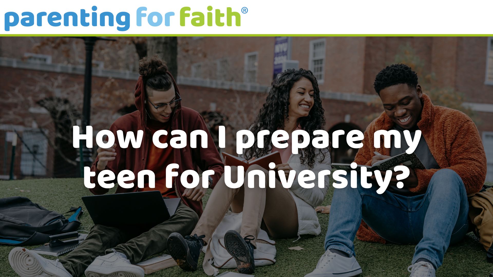 How can I prepare my teen for University Image credit Keira Burton from Pexels