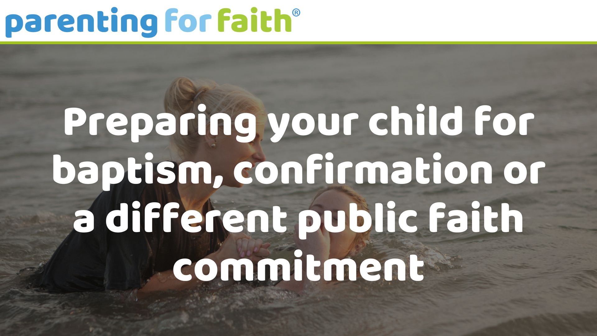 Preparing your child for baptism confirmation or a different public faith commitment image credit hept from Getty Images Signature